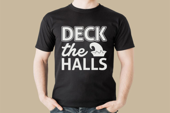 Christmas Svg Design Deck the Halls for T-Shirt Designs