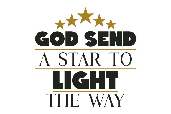 God Send a Star to Light the Way Christmas Design